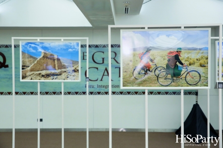 งานเปิดนิทรรศการภาพถ่าย ‘Qhapaq Ñan (คาปักญัน): เส้นทางอินคาอันยิ่งใหญ่’ ณ สยามดิสคัฟเวอรี่