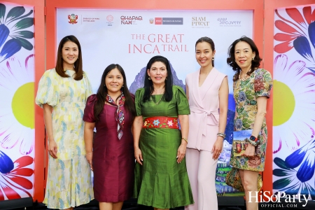 งานเปิดนิทรรศการภาพถ่าย ‘Qhapaq Ñan (คาปักญัน): เส้นทางอินคาอันยิ่งใหญ่’ ณ สยามดิสคัฟเวอรี่