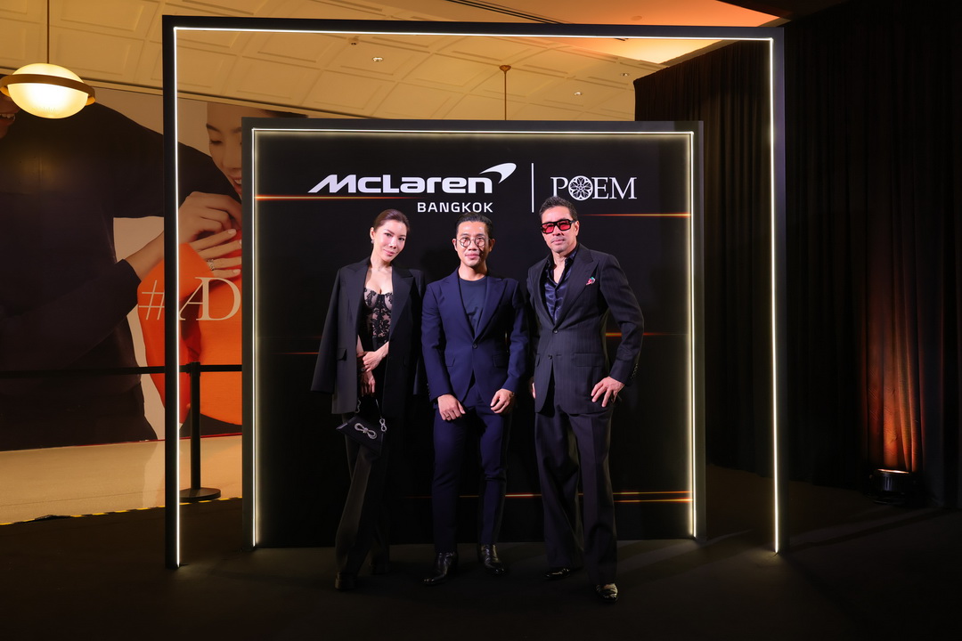 POEM สร้างปรากฎการณ์ครั้งใหม่ ด้วยแฟชั่นโชว์อวดโฉมแคปซูลคอลเลกชั่น ‘POEM x McLaren’ แรงบันดาลใจาก McLaren Artura Spider