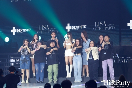DENTISTE’ x LISA Exclusive After Party