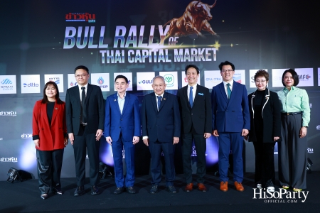 Dinner Talk CHAT with TONY: BULL RALLY of THAI CAPITAL MARKET