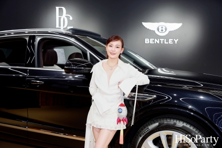HiSoParty เชิญแขกคนพิเศษร่วมสัมผัส 'THE ULTIMATE LUXURY EXPERIENCE' โดย BEAUTY GEMS x BENTLEY BANGKOK