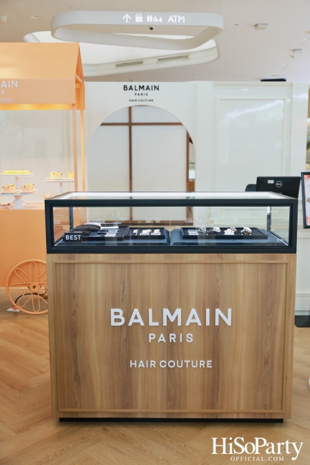 BALMAIN HAIR เปิดตัวป๊อปอัพสโตร์สุดหรูใจกลางกรุงเทพฯ ถ่ายทอดสไตล์แฮร์กูตูร์จากปารีสสู่ประสบการณ์ความงามเหนือระดับ