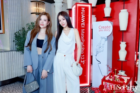 หัวเว่ย จัดงาน Exclusive Experience by HUAWEI MatePad Pro 12.2” 2025