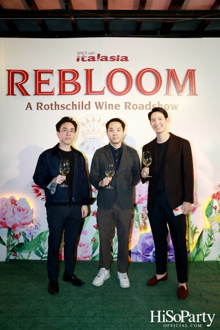 Baron Phillipe de Rothschild x Italasia ถ่ายทอดเสน่ห์แห่งตำนานผ่านงาน ‘A Rothschild Wine Roadshow’ คอนเซปต์ Rebloom