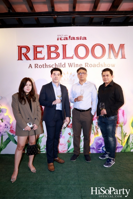 Baron Phillipe de Rothschild x Italasia ถ่ายทอดเสน่ห์แห่งตำนานผ่านงาน ‘A Rothschild Wine Roadshow’ คอนเซปต์ Rebloom