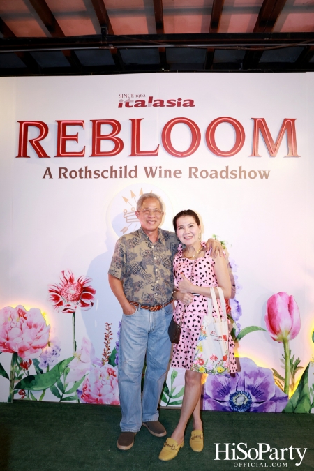 Baron Phillipe de Rothschild x Italasia ถ่ายทอดเสน่ห์แห่งตำนานผ่านงาน ‘A Rothschild Wine Roadshow’ คอนเซปต์ Rebloom