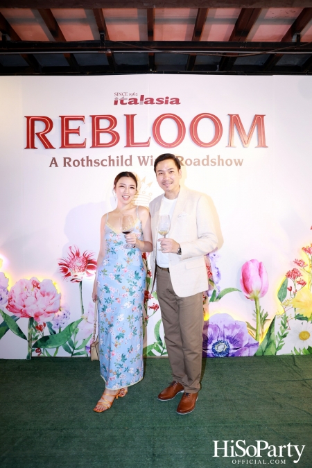 Baron Phillipe de Rothschild x Italasia ถ่ายทอดเสน่ห์แห่งตำนานผ่านงาน ‘A Rothschild Wine Roadshow’ คอนเซปต์ Rebloom
