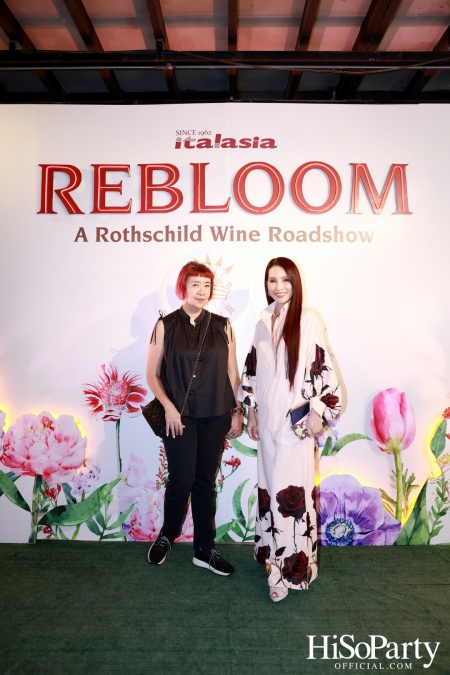 Baron Phillipe de Rothschild x Italasia ถ่ายทอดเสน่ห์แห่งตำนานผ่านงาน ‘A Rothschild Wine Roadshow’ คอนเซปต์ Rebloom