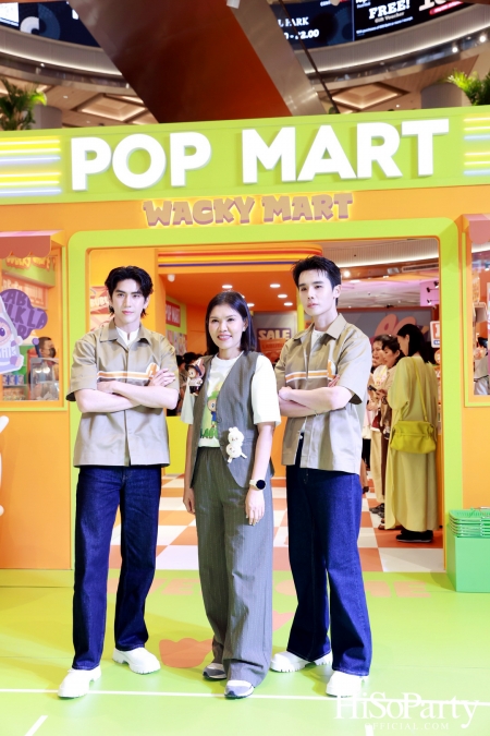 POP MART เปิดสาขาใหม่ที่ CENTRAL PARK พร้อม THE MONSTERS WACKY MART POP-UP STORE ครั้งแรกในไทย