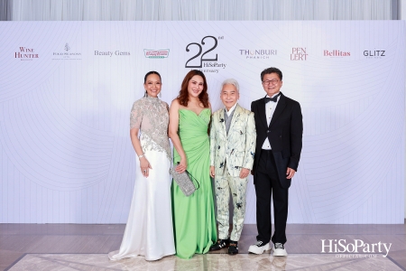 'The Heart of Sharing – หัวใจแห่งการแบ่งปัน' ฉลอง 22 ปี HiSoParty กาล่าดินเนอร์การกุศลสุดยิ่งใหญ่