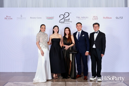 'The Heart of Sharing – หัวใจแห่งการแบ่งปัน' ฉลอง 22 ปี HiSoParty กาล่าดินเนอร์การกุศลสุดยิ่งใหญ่
