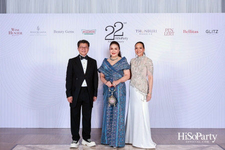 'The Heart of Sharing – หัวใจแห่งการแบ่งปัน' ฉลอง 22 ปี HiSoParty กาล่าดินเนอร์การกุศลสุดยิ่งใหญ่