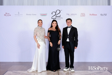'The Heart of Sharing – หัวใจแห่งการแบ่งปัน' ฉลอง 22 ปี HiSoParty กาล่าดินเนอร์การกุศลสุดยิ่งใหญ่