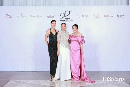 'The Heart of Sharing – หัวใจแห่งการแบ่งปัน' ฉลอง 22 ปี HiSoParty กาล่าดินเนอร์การกุศลสุดยิ่งใหญ่