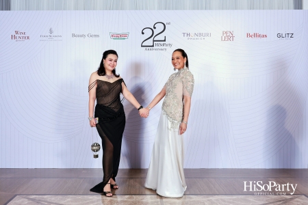 'The Heart of Sharing – หัวใจแห่งการแบ่งปัน' ฉลอง 22 ปี HiSoParty กาล่าดินเนอร์การกุศลสุดยิ่งใหญ่