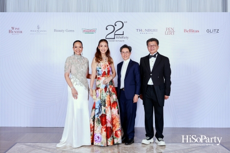 'The Heart of Sharing – หัวใจแห่งการแบ่งปัน' ฉลอง 22 ปี HiSoParty กาล่าดินเนอร์การกุศลสุดยิ่งใหญ่