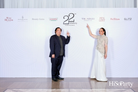 'The Heart of Sharing – หัวใจแห่งการแบ่งปัน' ฉลอง 22 ปี HiSoParty กาล่าดินเนอร์การกุศลสุดยิ่งใหญ่