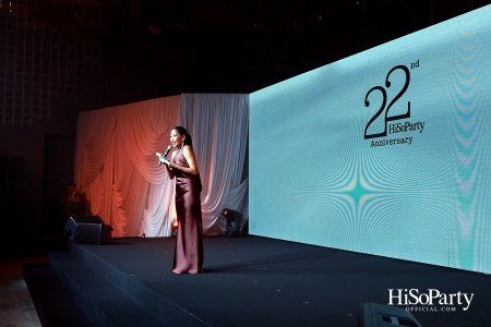 'The Heart of Sharing – หัวใจแห่งการแบ่งปัน' ฉลอง 22 ปี HiSoParty กาล่าดินเนอร์การกุศลสุดยิ่งใหญ่