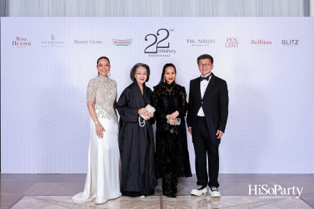 'The Heart of Sharing – หัวใจแห่งการแบ่งปัน' ฉลอง 22 ปี HiSoParty กาล่าดินเนอร์การกุศลสุดยิ่งใหญ่