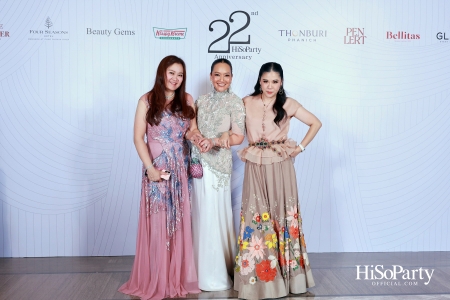 'The Heart of Sharing – หัวใจแห่งการแบ่งปัน' ฉลอง 22 ปี HiSoParty กาล่าดินเนอร์การกุศลสุดยิ่งใหญ่