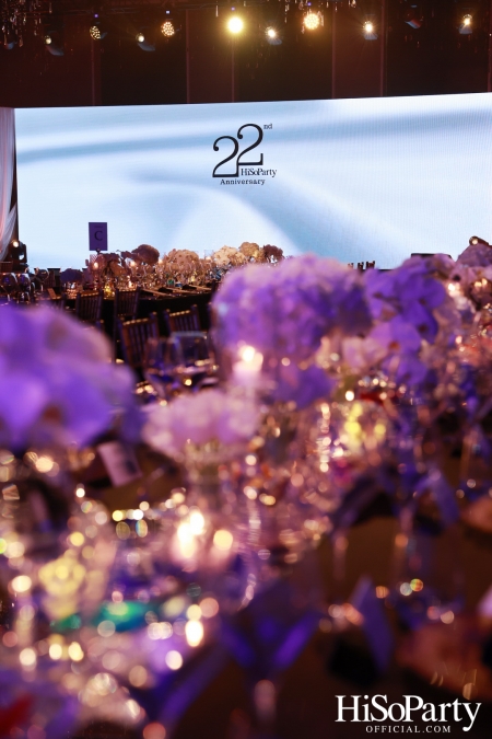 'The Heart of Sharing – หัวใจแห่งการแบ่งปัน' ฉลอง 22 ปี HiSoParty กาล่าดินเนอร์การกุศลสุดยิ่งใหญ่