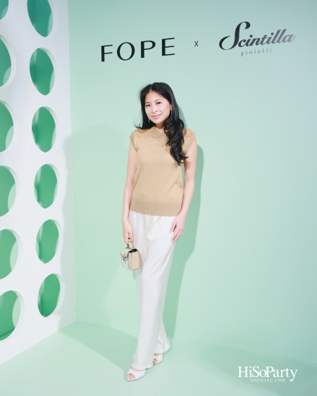 SCINTILLA GIOIELLI เปิดตัว FOPE 2025 คอลเลกชันสุดหรู พร้อมแต่งตั้ง ‘เอมมี่-มรกต แสงทวีป’ Friend of FOPE คนแรกของไทย