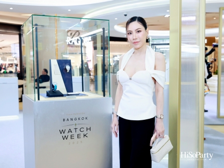 SIAM PARAGON BANGKOK WATCH WEEK: OPENING CEREMONY